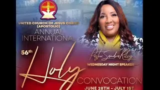 UCJC 56th International Holy Convocation - Pastor Sandra Riley