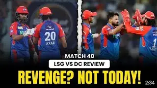 LSG vs DC Match Review🔥|| Delhi vs Lucknow Match Highlights🔥|| #lknvsdc