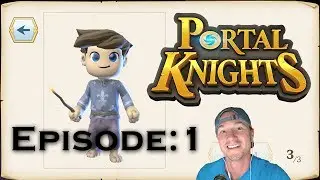 Let's Play Portal Knights! Episode 1: Albus the Mage!