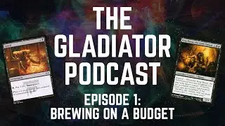 The Gladiator Podcast Ep1 || Brewing on a Budget