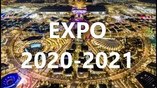 Выставка EXPO 2022 Дубай
