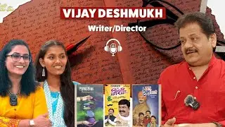 Writer. Director. Actor. Poet. | Vijay Deshmukh on Theatre, Struggle & Success 