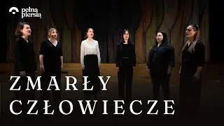 Pełną Piersią: Zmarły człowiecze
