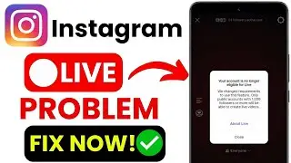 🚨 Instagram Live Not Eligible FIX 2025 | Account Eligibility & Live Troubleshooting 🚀