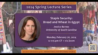 Staple Security: Bread and Wheat in Egypt