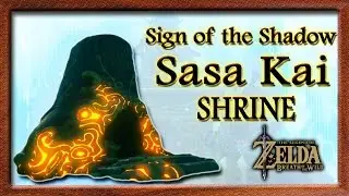Sasa Kai Shrine (Sign of the Shadow Shrine Quest) - Zelda Breath of the Wild