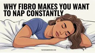 Why Fibro Makes You Want to Nap Constantly