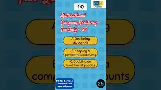 Multinational Company Residency Tax Quiz  - 25 #taxsimplifiedau #taxtips #taxtime #DDTaxServices
