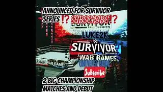 2 MASSIVE MATCHES ANNOUNCED FOR SURVIVOR SERIES LUKE2K CHEKE IT OUT #WWE2K23 #LUKE2K #UNIVERSEMODE