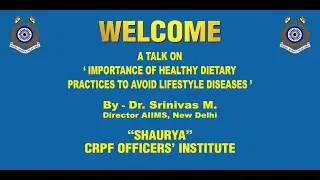 Lecture on Importance of Healthy Dietary Practices to avoid lifestyle diseases