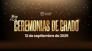 Tercera Ceremonia de Grados del 12 de Septiembre