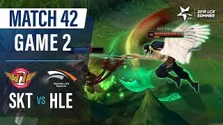SKT vs HLE | Match42 Game2 H/L | 2019 LCK Summer