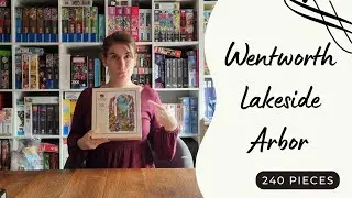 🧩 Lakeside Arbor by Wentworth | 240 Piece Wooden Jigsaw Puzzle Timelapse