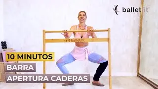 ✨🩰 10 MINUTOS - BARRA - APERTURA DE CADERAS 🩰✨