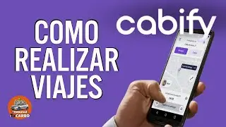 Cabify como se toman viajes 🚗​🔔​BIEN EXPLICADO&iexcl;&iexcl;