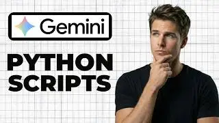 How To Generate Python Scripts In Google Gemini (Full Guide)