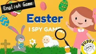 🐣Easter Fun!🐰 I SPY Game 🎮 | Fun English Classroom Game for Kids #esl #englishgame #easter #english