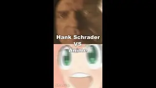 Hank Schrader VS Anime Breaking Bad #shorts