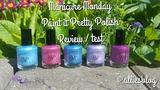 Manicure Monday | Paint it pretty polish | Review & Test