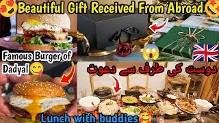 ||Beautiful😍Gift🎁received from Abroad🇬🇧||Lunch🍽️with Friends🥰||Dadyal Famous Burger🍔||