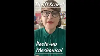 Thrift Score! Paste-Up Mechanical