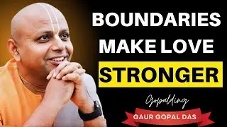Why Healthy Relationships Need Boundaries Around Physical Desires | Wisdom for Lasting Love ❤️