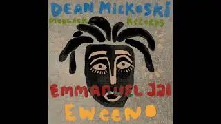 Dean Mickoski, Emmanuel Jal - Eweeno (Radio Edit)