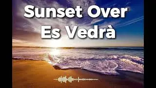 Sunset Over Es Vedrà