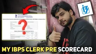 My IBPS Clerk Pre Scorecard✅🔥 | Unexpected😨