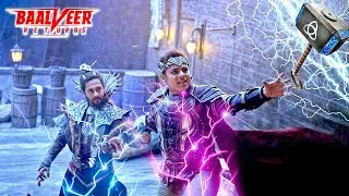 क्या Baalveer को मिल पाएगा शक्तिशाली Hammer ? | Baalveer Returns || #devjoshi