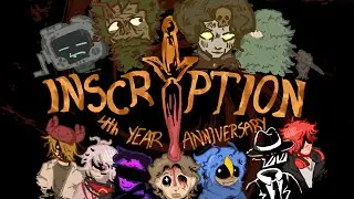 inscryption 4yr (DAY 2) anniversary stream