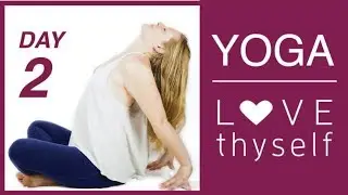 Day 2💗 Love Thyself Yoga Journey - Connect your Heart Love Essence | Love Yourself Yoga Challenge