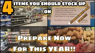 4 Food Items You NEED To STOCK UP On! 2023 SHORTAGES & Empty Shleves.. Prepare NOW!!