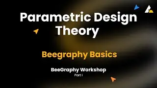 Семинар по вычислительному проектированию BeeGraphy / Основы параметрического проектирования и пчелографии