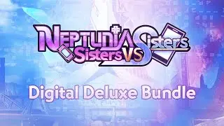 Check out the Neptunia: Sisters VS Sisters Digital Deluxe Bundle | Nintendo Switch&trade;