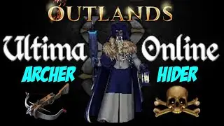 Archer/Hider (PK Montage) Funny Ambush Kills UO Outlands PvP