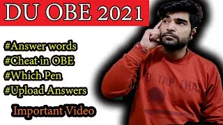 OBE Queries | Cheat in OBE | OBE pro tips | DU Exams 2021 | Delhi University |