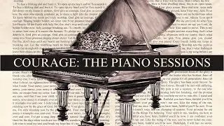 Courage: The Piano Sessions | Instrumental Video | Full Album | Seacoast