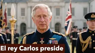 El rey Carlos preside la Divisi&oacute;n del Lord Alto Almirante en el Britannia Royal Naval College