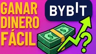 C&oacute;mo ganar dinero f&aacute;cil en Bybit este julio 2025