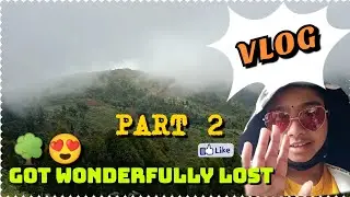 Vlog on Cool Kodai | Close to Nature's Heart | PART 2 | Nandy | Most Wanted