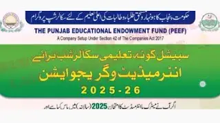 PEEF SCHOLARSHIP OFFER INTER & GRADUATION STUDENTS SESSION 2025-26 APPLY FAST..! 12/11/2025