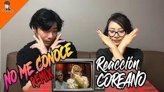 COREANOS REACCIONAN A Jhay Cortez, J. Balvin, Bad Bunny - No Me Conoce (Remix)