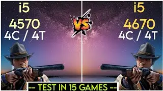 i5 4570 vs i5 4670 - Test In 15 Games In 2024 !
