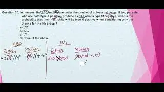 Question 25; ABO BLOOD GROUPING; PRINCIPLES OF INHERITANCE AND VARIATIONS