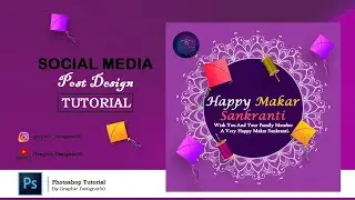 Makar Sankranti Social Media Post Design in Photoshop | Photoshop Tutorial