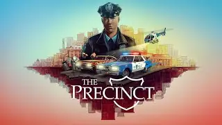 The Precinct | Full Game Walkthrough | Longplay (No Commentary)
