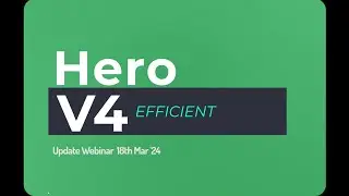 Hero V4.0 (Whole of Home) Training Webinar (Part 1 of 2)