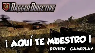 Dagger Directive un FPS t&aacute;ctico y divertido de la vieja escuela #review #gameplay #espa&ntilde;ol