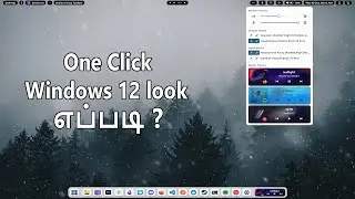 Oru Click-la Windows 11 &rarr; Windows 12 Look Maari Vidra! 🤯🔥 unbelievable trick! #gaming